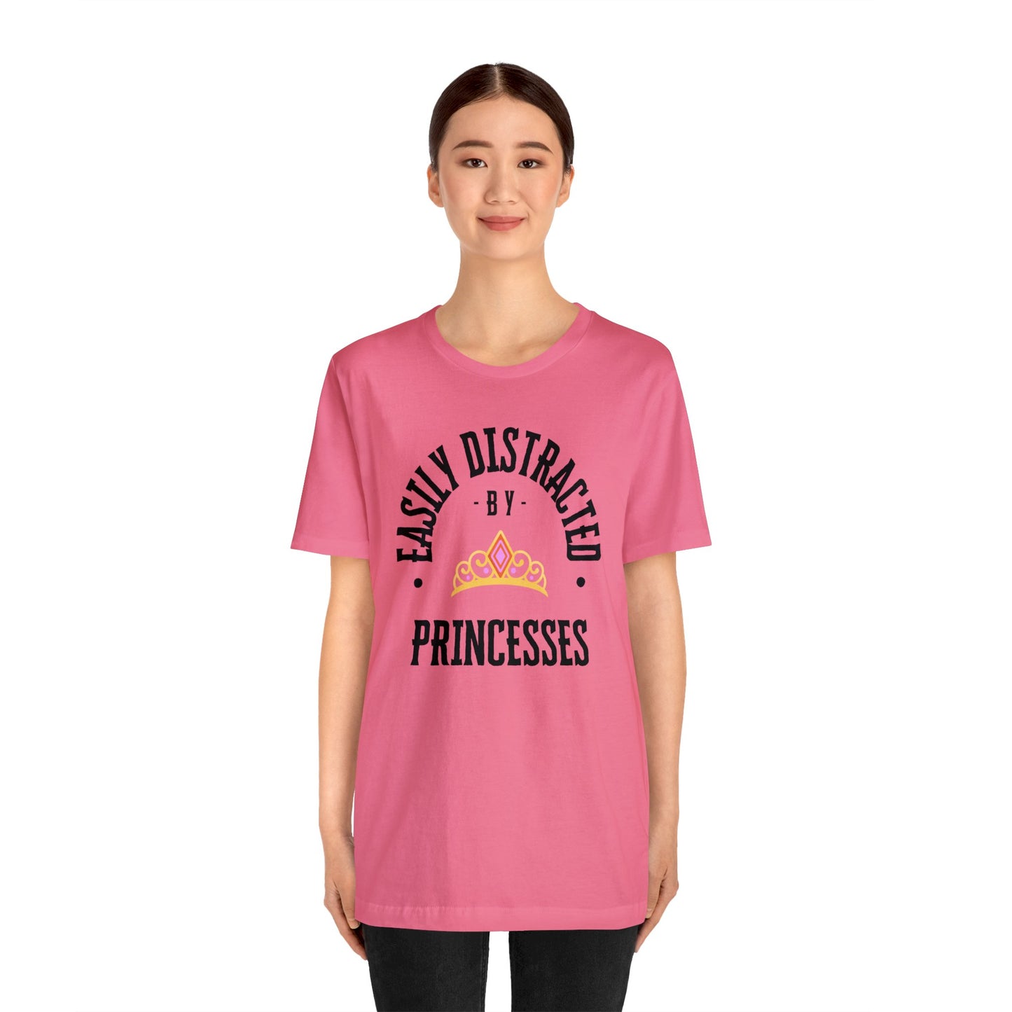 Easily Distracted By Princesses T-Shirt