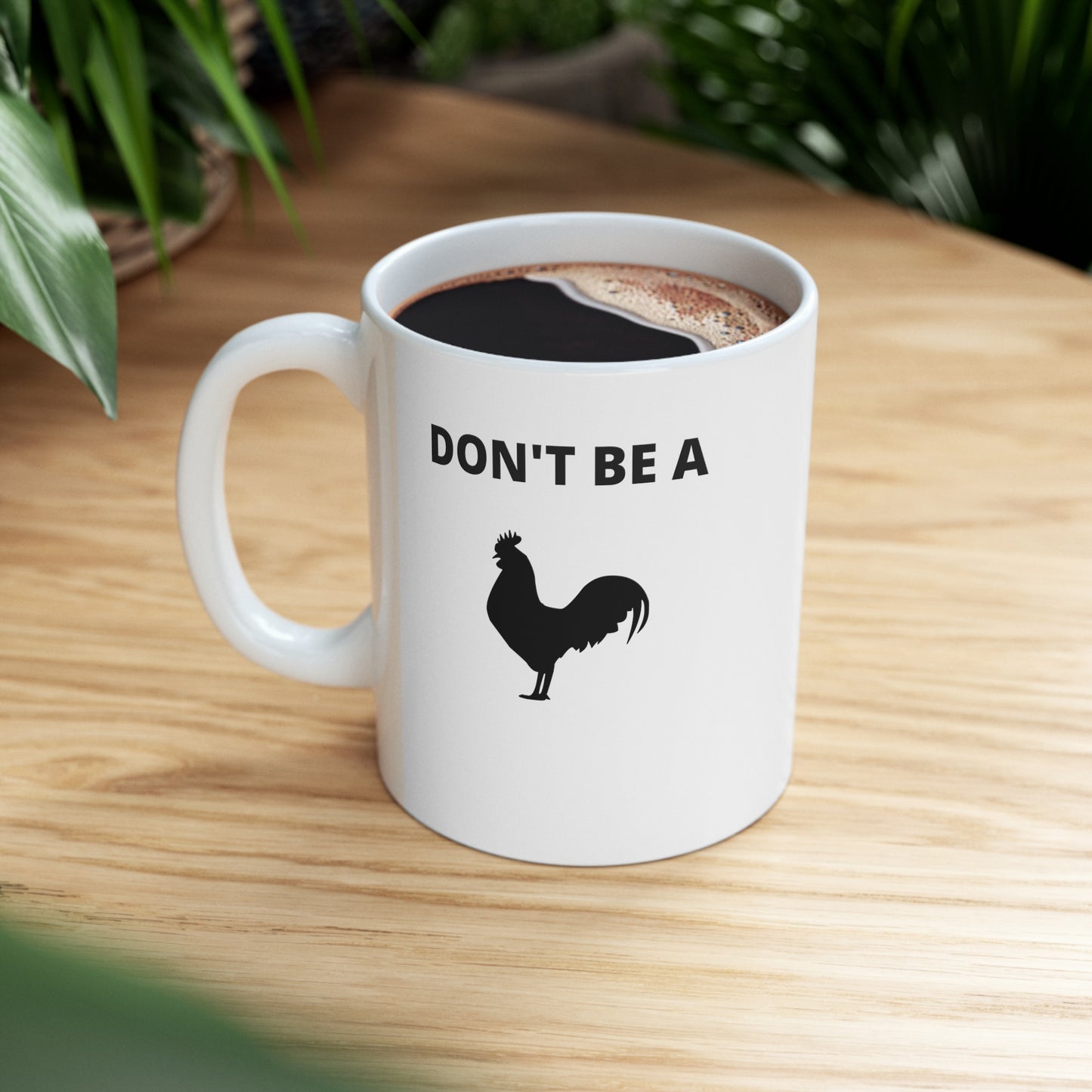 Don't Be a Dick 11 oz mug