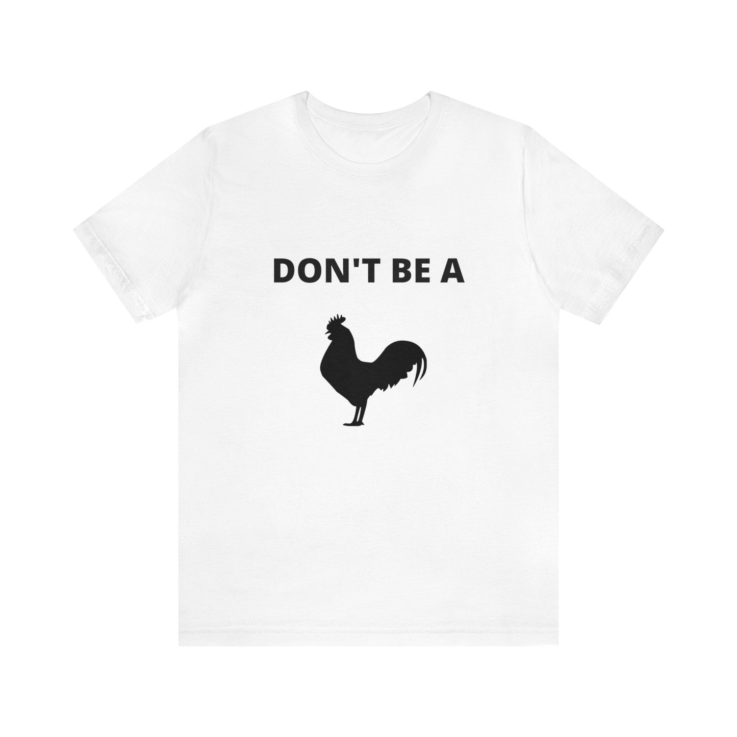 Don't Be a Dick T-shirt