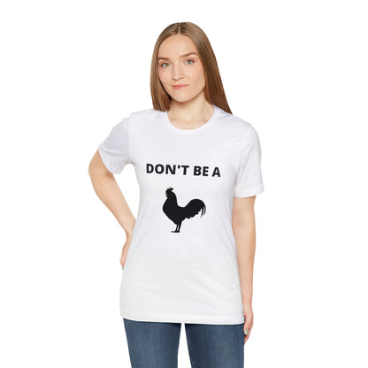 Don't Be a Dick T-shirt