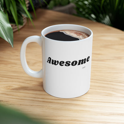 Awesome (ish) Mug 11oz