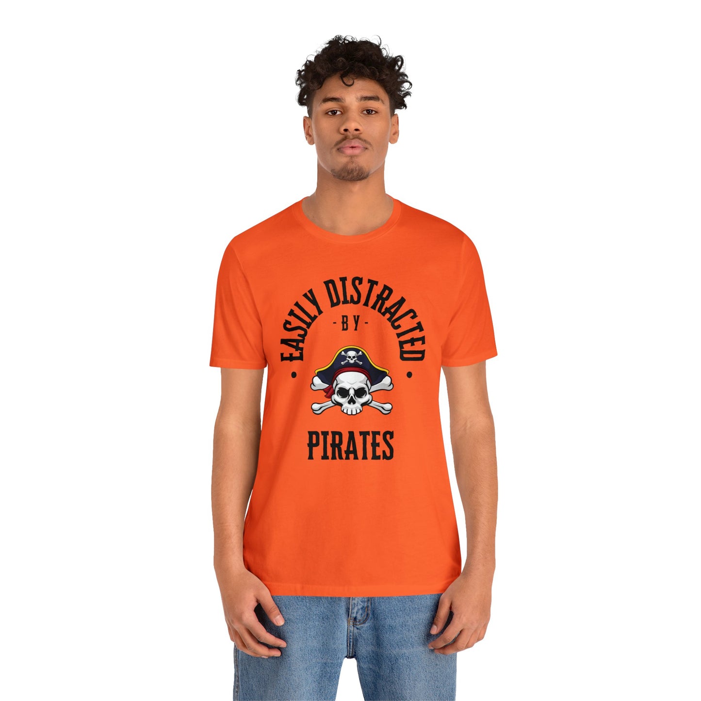 Easily Distracted By Pirates T-Shirt